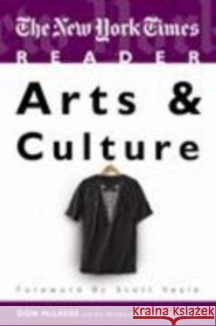 The New York Times Reader: Arts & Culture McLeese, Don 9781604264807