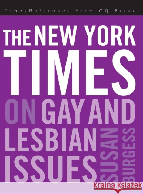 The New York Times on Gay and Lesbian Issues Susan Burgess 9781604265934