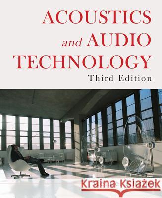 Acoustics and Audio Technology, Third Edition Kleiner, Mendel 9781604270525