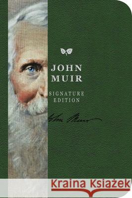 The John Muir Signature Notebook: An Inspiring Notebook for Curious Minds Cider Mill Press 9781604336412