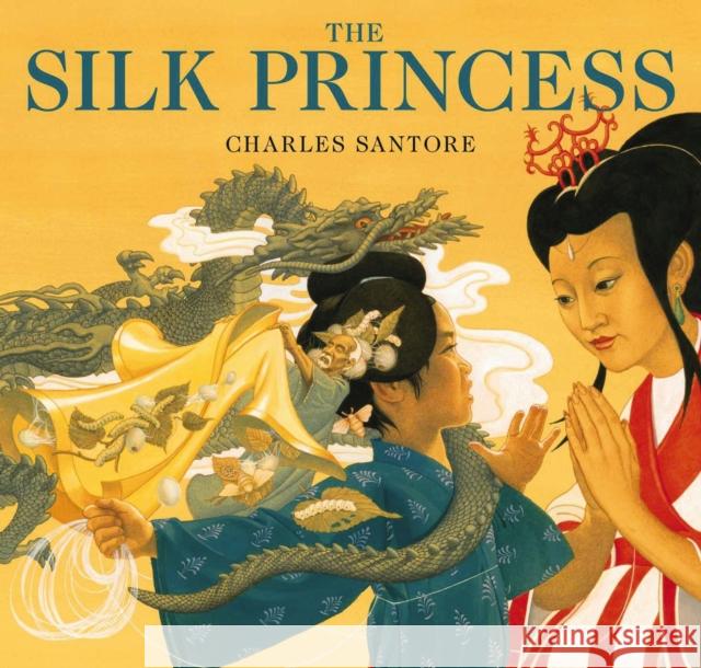 The Silk Princess: The Classic Edition Santore, Charles 9781604339451 Applesauce Press