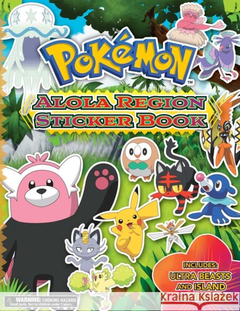 Pokémon Alola Region Sticker Book The Pokemon Company International 9781604381962 Pikachu Press