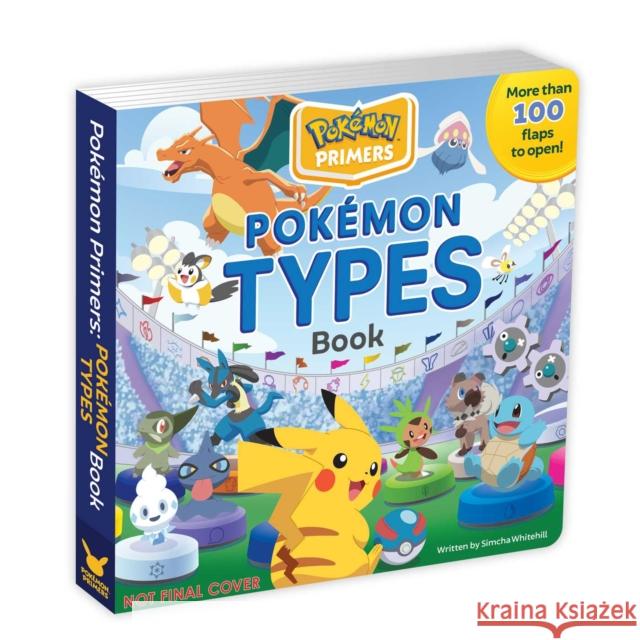 Pokémon Primers: Types Book Whitehill, Simcha 9781604382181