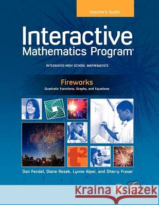 Imp 2e Y2 Fireworks Teacher's Guide Sherry Fraser                            Sherry Fraser Dan Fendel 9781604401202