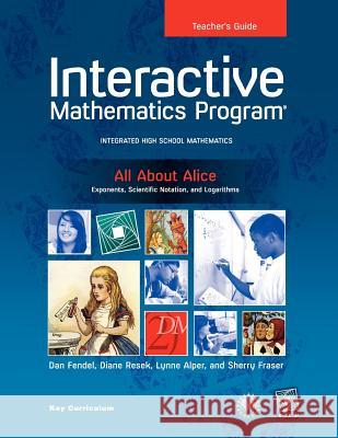 Imp 2e Y2 All about Alice Teacher's Guide Sherry Fraser                            Sherry Fraser Dan Fendel 9781604401219