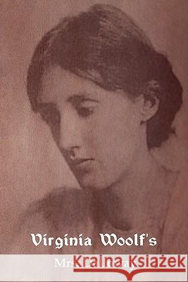 Mrs. Dalloway Virginia Woolf 9781604444339 Indoeuropeanpublishing.com