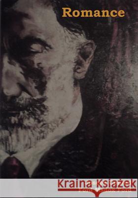 Romance Joseph Conrad, Madox Ford Ford 9781604445282 Indoeuropeanpublishing.com