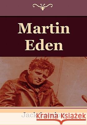 Martin Eden Jack London 9781604445404 Indoeuropeanpublishing.com