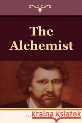 The Alchemist Ben Jonson 9781604445497 Indoeuropeanpublishing.com