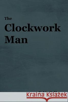 The Clockwork Man E V Odle 9781604448443