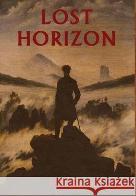 Lost Horizon James Hilton 9781604449327 Indoeuropeanpublishing.com