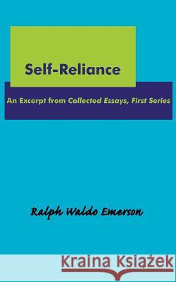 Self-Reliance Ralph Waldo Emerson 9781604500097 ARC Manor