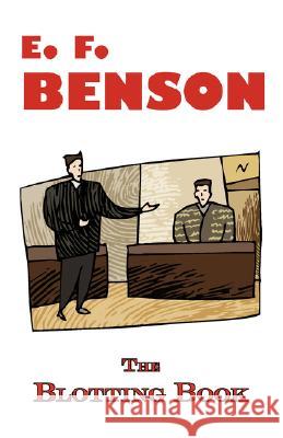 The Blotting Book - A Mystery by E.F. Benson E F Benson 9781604501353 Tark Classic Fiction