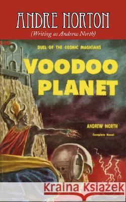 Voodoo Planet Andre Norton 9781604502398 Phoenix Pick