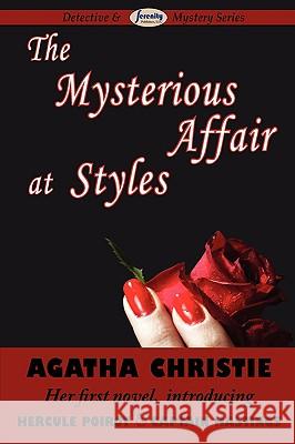 The Mysterious Affair at Styles Agatha Christie 9781604506761 Serenity Publishers, LLC
