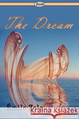 The Dream Emile Zola 9781604507010