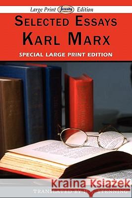 Selected Essays (Large Print Edition) Karl Marx 9781604508284