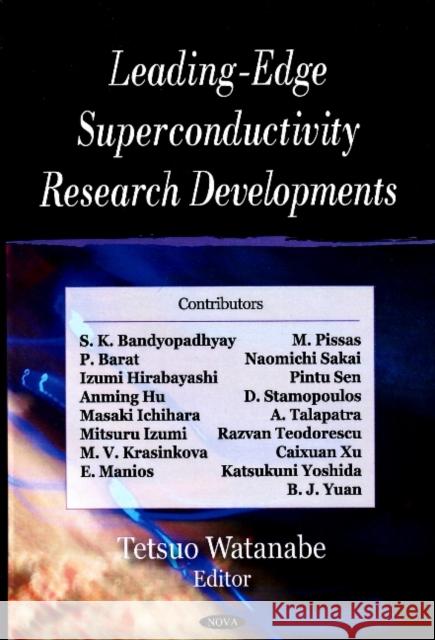 Leading-Edge Superconductivity Research Developments Tetsuo Watanabe 9781604560176