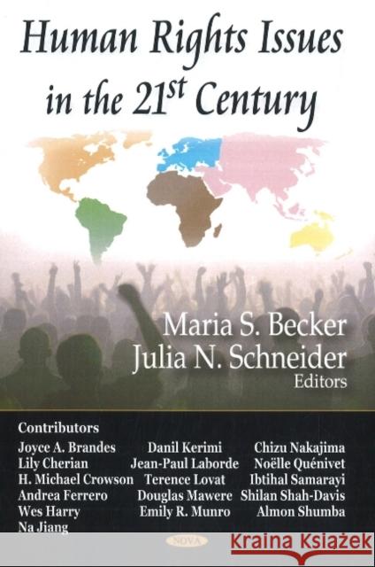 Human Rights Issues in the 21st Century Maria S Becker, Julia N Schneider 9781604561197