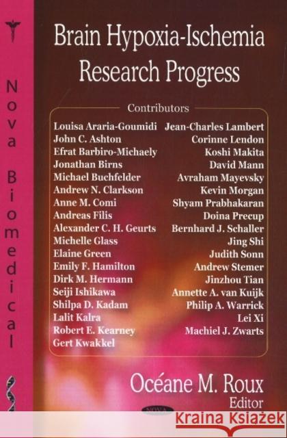 Brain Hypoxia-Ischemia Research Progress Océane M Roux 9781604561395 Nova Science Publishers Inc