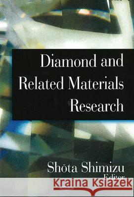 Diamond & Related Materials Research Shôta Shimizu 9781604561456