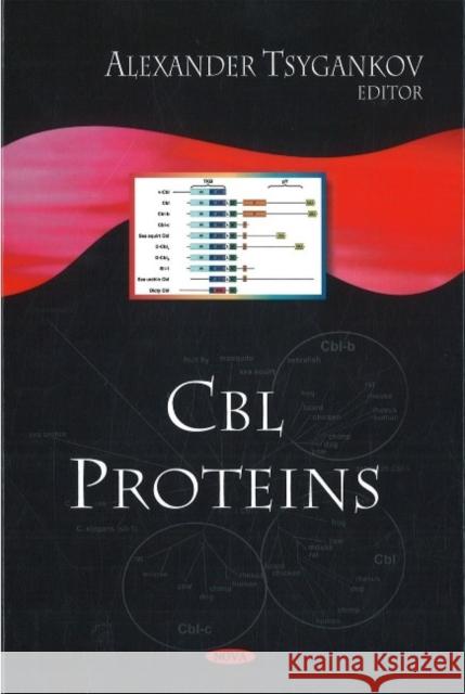 CBL Proteins Alexander Tsygankov 9781604561685 Nova Science Publishers Inc