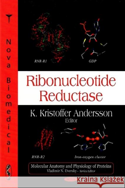 Ribonucleotide Reductase Kristoffer Andersson 9781604561999 Nova Science Publishers Inc
