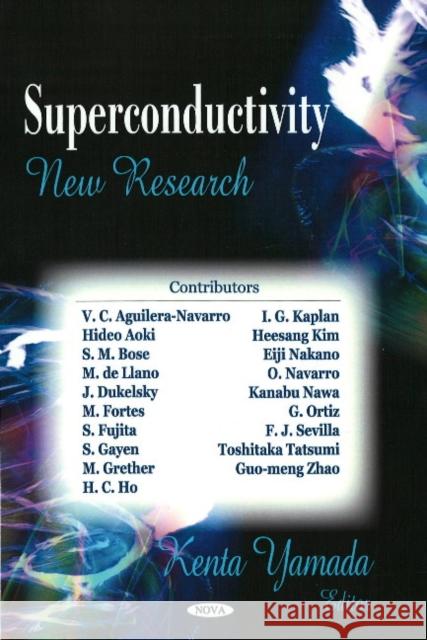 Superconductivity: New Research Kenta Yamada 9781604562217