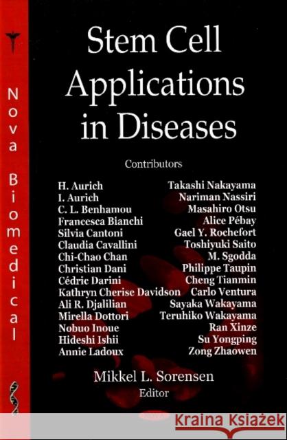 Stem Cell Applications in Diseases Mikkel L Sørensen 9781604562415 Nova Science Publishers Inc