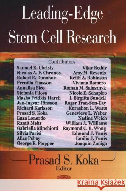 Leading-Edge Stem Cell Research Dr Prasad S Koka 9781604562682 Nova Science Publishers Inc