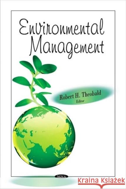 Environmental Management Robert H Theobald 9781604569049 Nova Science Publishers Inc