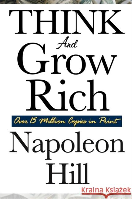 Think and Grow Rich Napoleon Hill 9781604591873 Wilder Publications