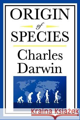 Origin of Species Charles Darwin 9781604592443 Wilder Publications