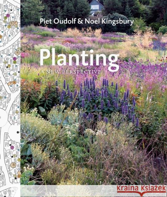 Planting: A New Perspective Oudolf Piet Kingsbury Noel Oudolf Piet Kingsbury Noel 9781604693706 Workman Publishing