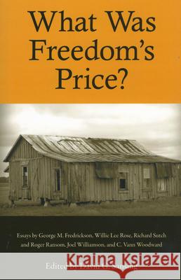 What Was Freedom's Price? David G. Sansing 9781604731750 University Press of Mississippi