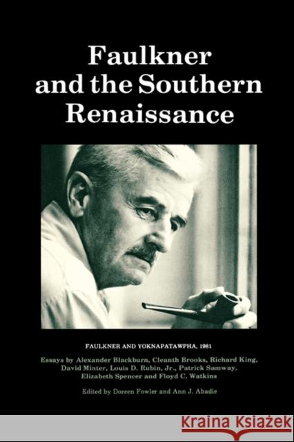 Faulkner and the Southern Renaissance Doreen Fowler 9781604732016 