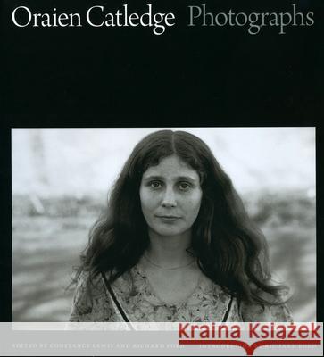 Oraien Catledge: Photographs Catledge, Oraien 9781604735000 University Press of Mississippi