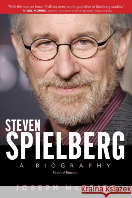 Steven Spielberg: A Biography McBride, Joseph 9781604738360