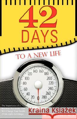 42 Days to a New Life M Frank Lyons, II 9781604772005