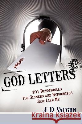 God Letters... Jd Vaughn 9781604774894