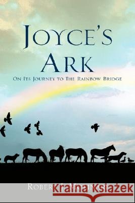 Joyce's Ark Robert J Molinari 9781604775372