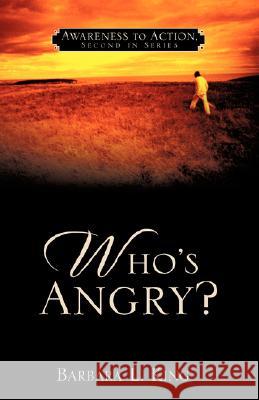 Who's Angry? Barbara L King 9781604775853