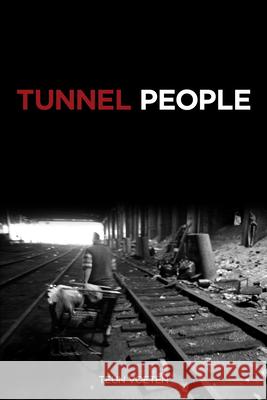 Tunnel People Teun Voeten 9781604860702 PM Press