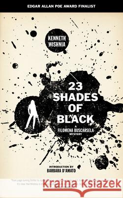 23 Shades of Black Wishnia, Kenneth 9781604865875