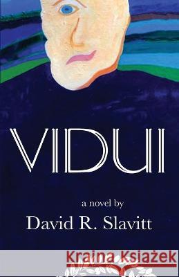 Vidui David R. Slavitt 9781604892314