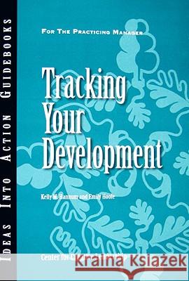 Tracking Your Development Kelly M. Hennum, Emily Hoole 9781604910643