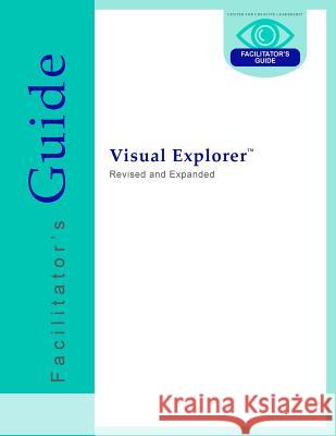 Visual Explorer Facilitator's Guide Charles J Palus, David Magellan Horth 9781604918649