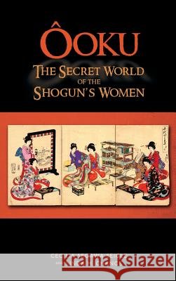 Aooku, the Secret World of the Shogun's Women Cecilia Segawa Seigle Linda H. Chance 9781604978728