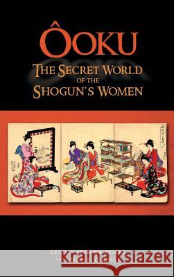 Aooku, the Secret World of the Shogun's Women Cecilia Segawa Seigle Linda H. Chance 9781604978728 Cambria Press