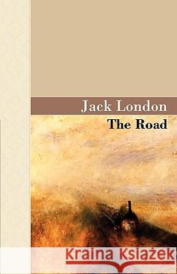 The Road Jack London 9781605121444 Akasha Classics